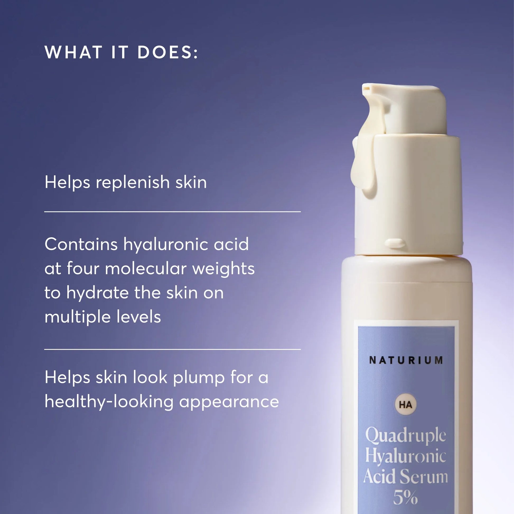 quadruple-hyaluronic-acid-serum-5-jumbo-j4 NATR-10073-Alt-Images-Quadruple-Hyaluronic-Acid-Serum-02_9e6ec9d6-8473-4db5-87b7-95785ff4211f.webp